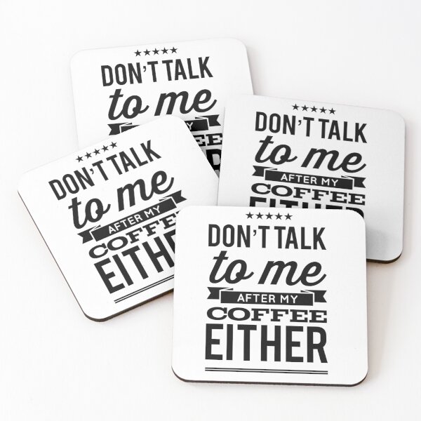 Item preview, Don't Talk To Me After My Coffee Either designed and sold by juvajay.
