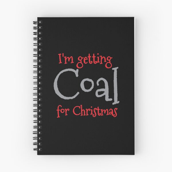 Item preview, I'm getting COAL for Christmas designed and sold by jazzydevil.