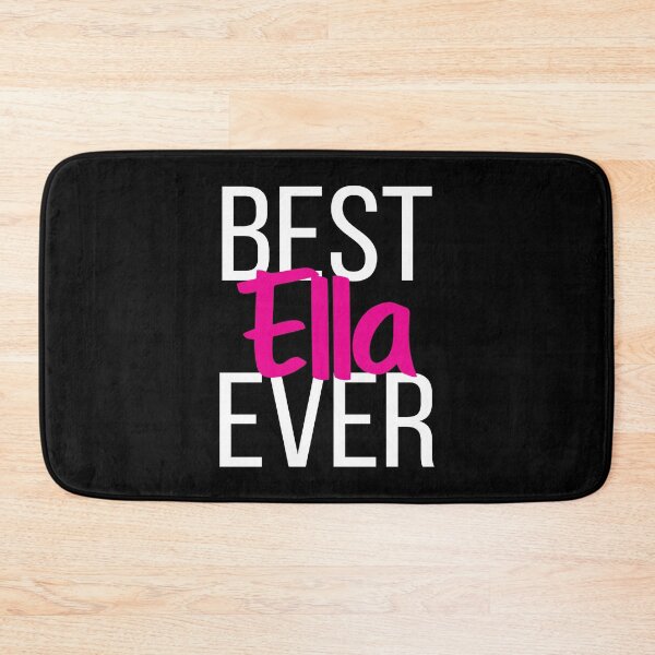 Item preview, Best Ella Ever designed and sold by ProjectX23.
