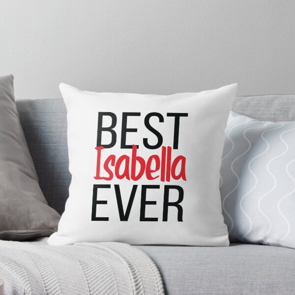 Artikelvorschau, Beste Isabella aller Zeiten entworfen und verkauft von ProjectX23.