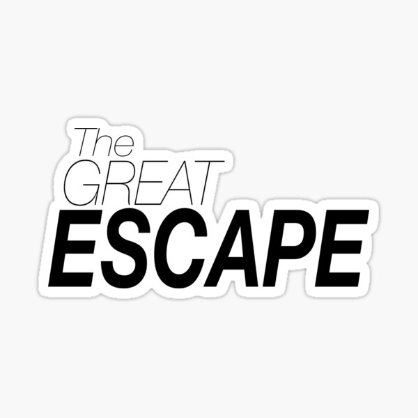 The great escape Sticker