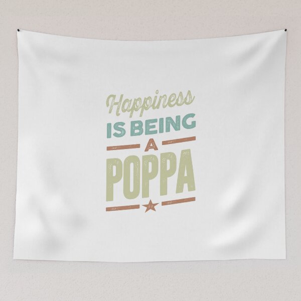Item preview, Happiness Is Being a Poppa designed and sold by RafaelLopezz.