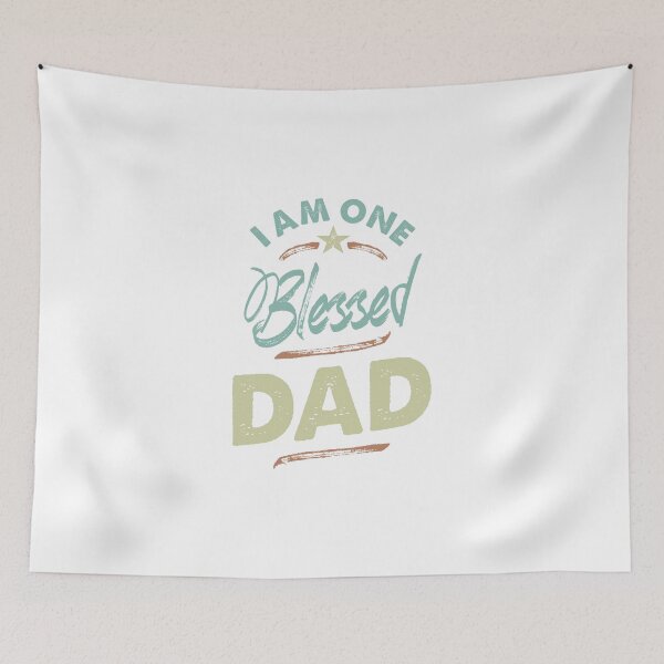 Item preview, I Am One Blessed Dad designed and sold by RafaelLopezz.