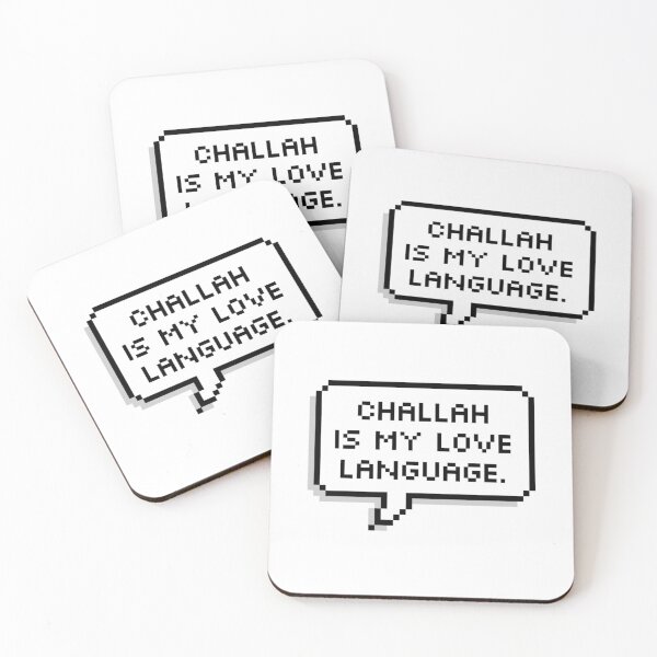Item preview, CHALLAH is my LOVE language. designed and sold by MadEDesigns.