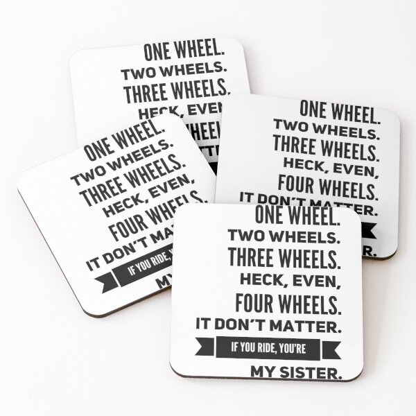Item preview, One Wheel Two Wheels If You Ride You're My Sister Black Text designed and sold by TWMBDesigns.