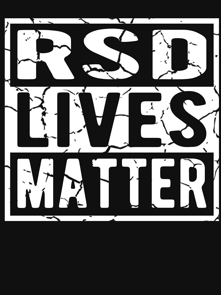 rsd-rejection-sensitivity-dysphoria-lives-matter-awareness-t-shirt