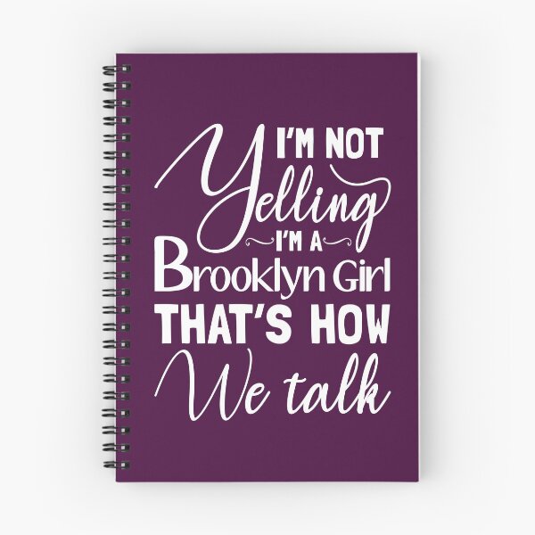 Item preview, Im Not Yelling, Im a Brooklyn Girl That's How We Talk!- Funny Graphic for the brooklyn girl designed and sold by StreetShirts1.