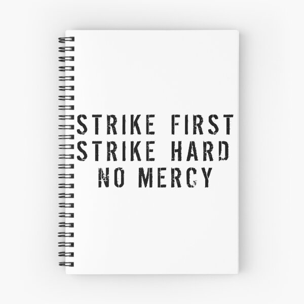 Item preview, Strike First Strike Hard No Mercy designed and sold by havatees.