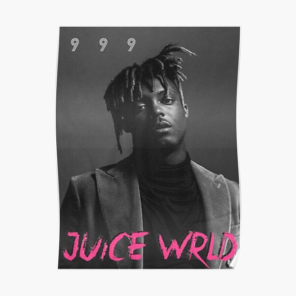 Juice Wrld 999 black white Poster