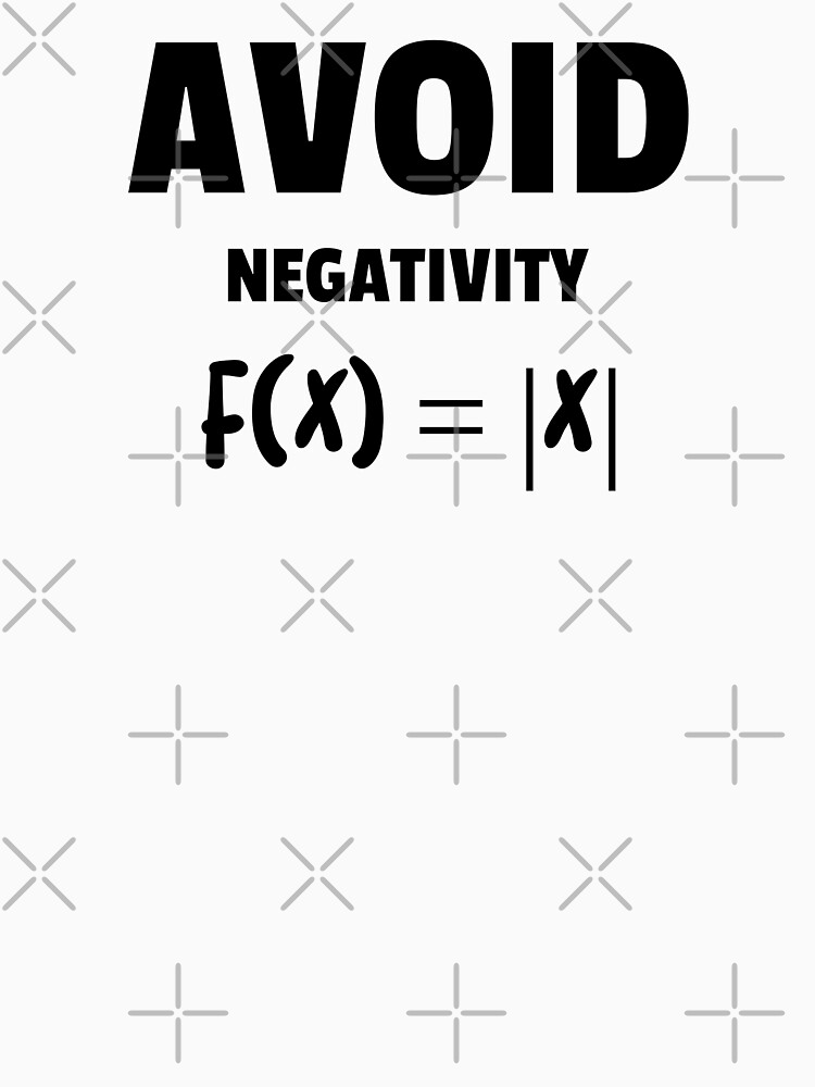 Avoid Negativity Love for Maths by ForEngineer