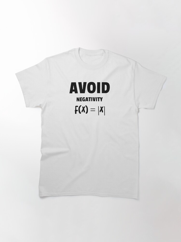 Alternate view of Avoid Negativity Love for Maths Classic T-Shirt