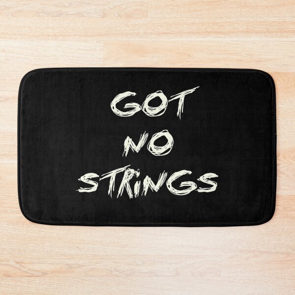 Item preview, GOT NO STRINGS designed and sold by ApparelFactory.