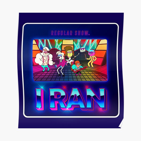 I RAN - ESPECTÁCULO REGULAR Póster
