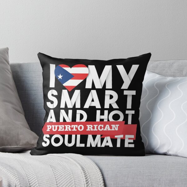 Item preview, I love my smart and hot Puerto Rican soulmate designed and sold by Urosek.