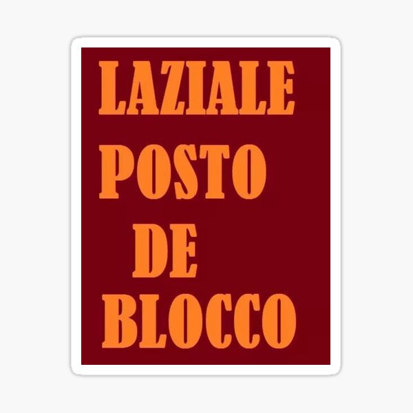 Laziale posto de blocco Sticker for Sale by Iacopino erpiùmejo