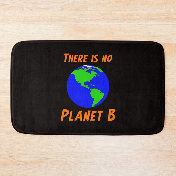 Item preview, There is no Planet B people! designed and sold by DafyddEm.