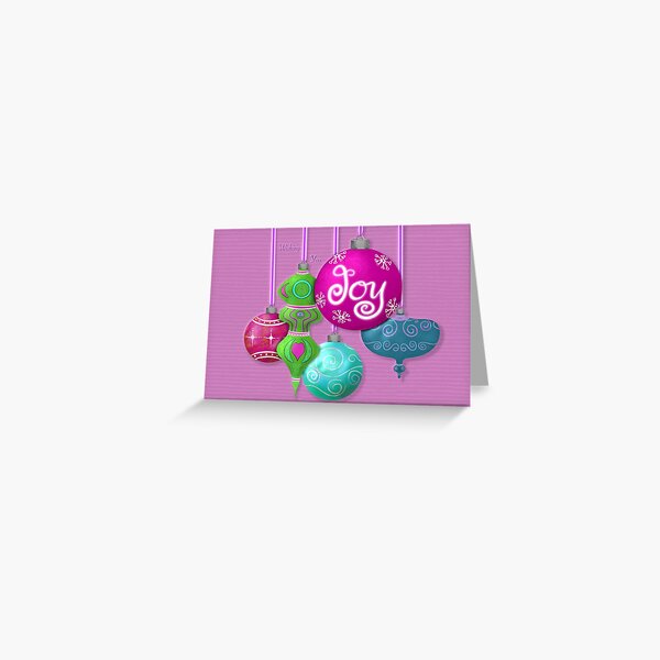 Wishing You Joy Brightly Colored Ornaments Greeting Card Greeting Card