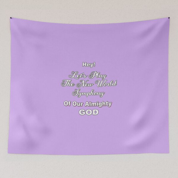 Item preview, Humor - Fun - "Hey! let's play the the New World Symphony of Our Almighty God" designed and sold by Ralek.