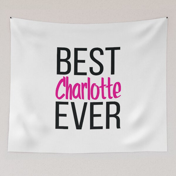Item preview, Best Charlotte Ever designed and sold by ProjectX23.