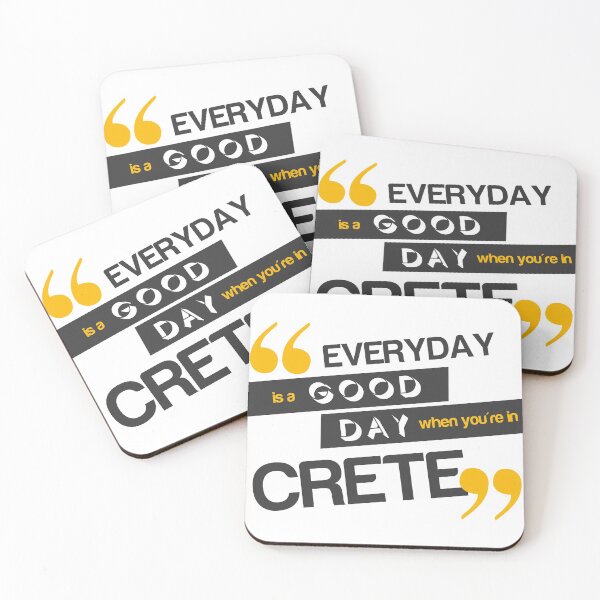 Item preview, Every Day is a Good Day When You're in Crete Quote designed and sold by allincrete.