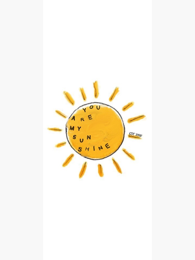 "You are my sunshine drawing" Poster by saighey | Redbubble