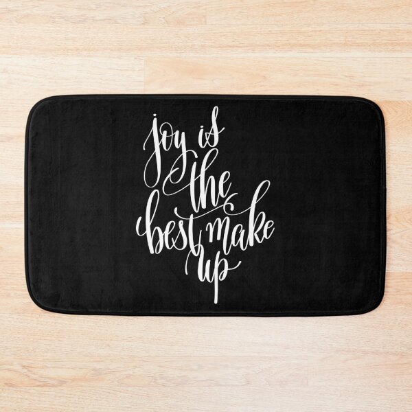 Item preview, Joy Is The Best Make Up Inspirational Quotes designed and sold by ProjectX23.