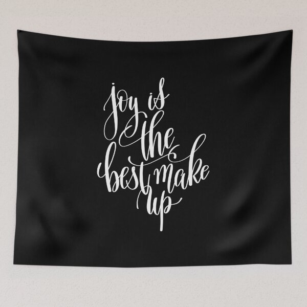 Item preview, Joy Is The Best Make Up Inspirational Quotes designed and sold by ProjectX23.
