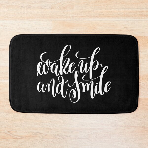 Item preview, Wake Up And Smile Inspirational Quotes designed and sold by ProjectX23.