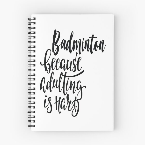 Item preview, Badminton Because Adulting Is Hard designed and sold by ProjectX23.