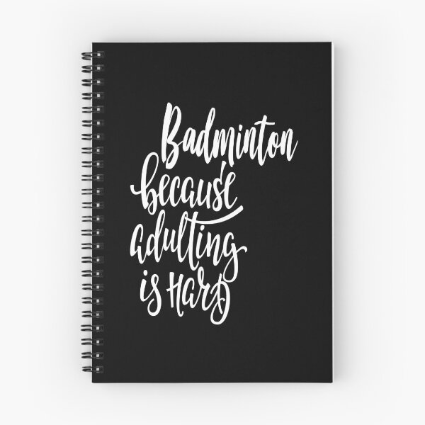 Item preview, Badminton Because Adulting Is Hard designed and sold by ProjectX23.
