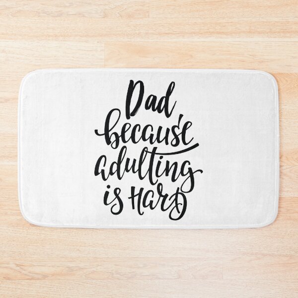 Item preview, Dad Because Adulting Is Hard designed and sold by ProjectX23.