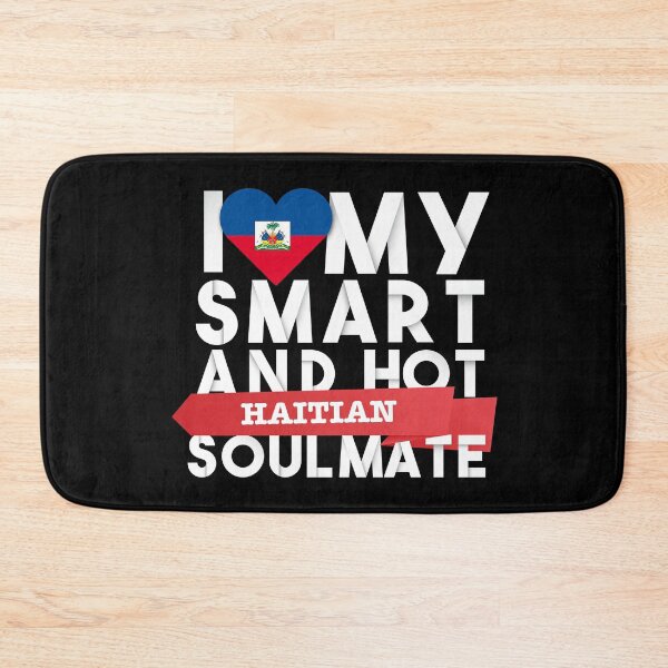 Item preview, I love my smart and hot Haitian soulmate designed and sold by Urosek.