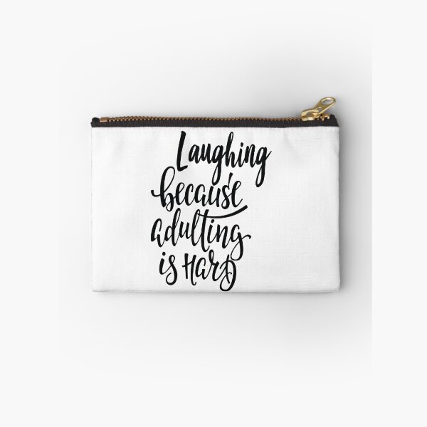 Item preview, Laughing Because Adulting Is Hard designed and sold by ProjectX23.