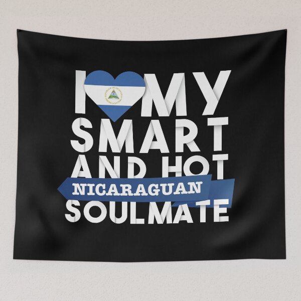 Item preview, I love my smart and hot Nicaraguan soulmate designed and sold by Urosek.