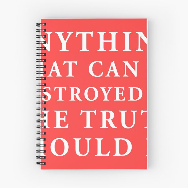 Item preview, anything that can be destroyed by the truth should be designed and sold by QuoteSpirations.