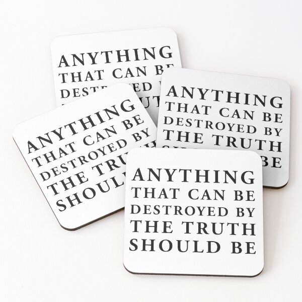 Item preview, anything that can be destroyed by the truth should be designed and sold by QuoteSpirations.