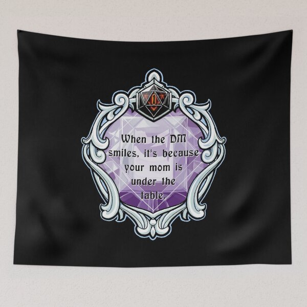 Item preview, Amulet When the DM Smiles, It's Because Your Mom is Under the Table. designed and sold by robertbevan.