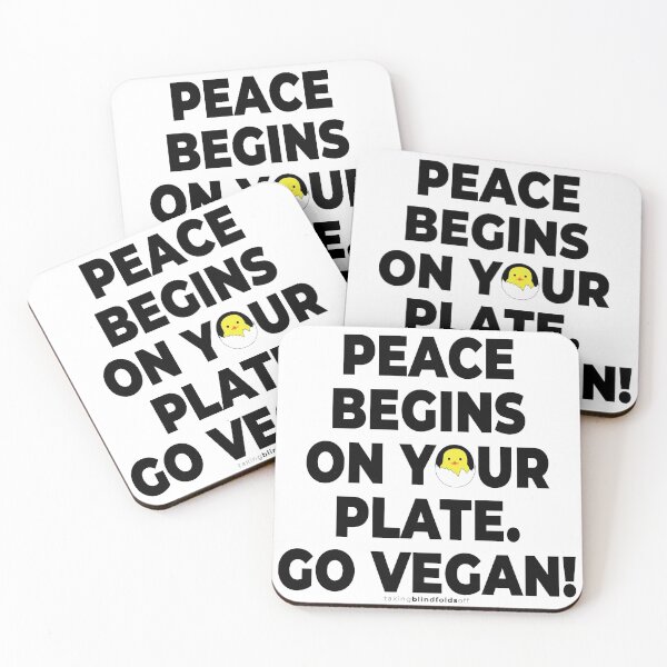 Item preview, Peace begins on your plate. - Vegan Activist Graphics #takingblindfoldsoff 20 v2 designed and sold by blindfoldsoff.