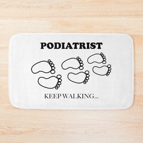 Item preview, Podiatrist Keep Walking designed and sold by Ndigwan.
