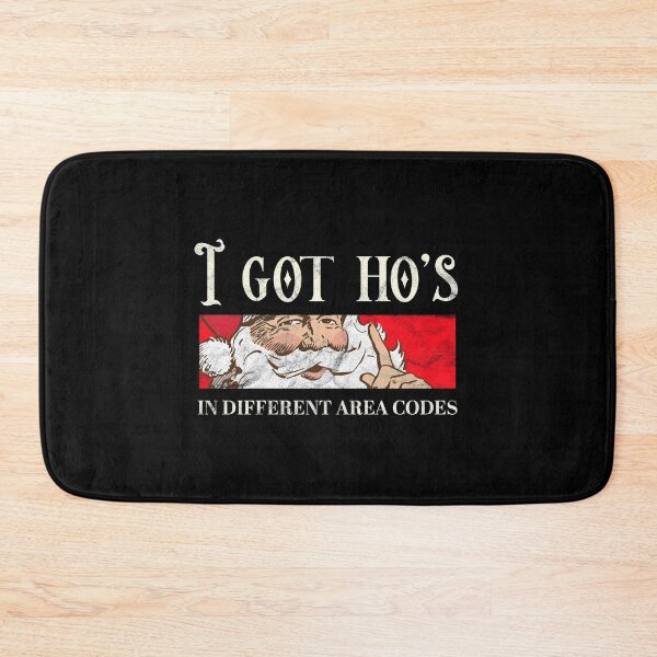 Item preview, I Got Hos In Different Area Codes Christmas Gift Santa Claus print designed and sold by A-Fashion.