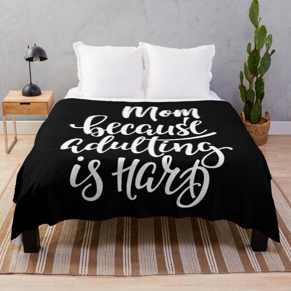 Item preview, Mom Because Adulting Is Hard designed and sold by ProjectX23.