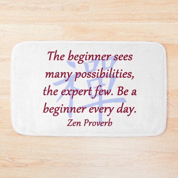 Item preview, The Beginner Sees - Zen Proverb designed and sold by CrankyOldDude.