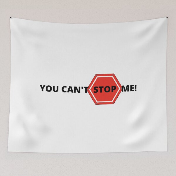 Item preview, You Can't Stop Me designed and sold by Ndigwan.