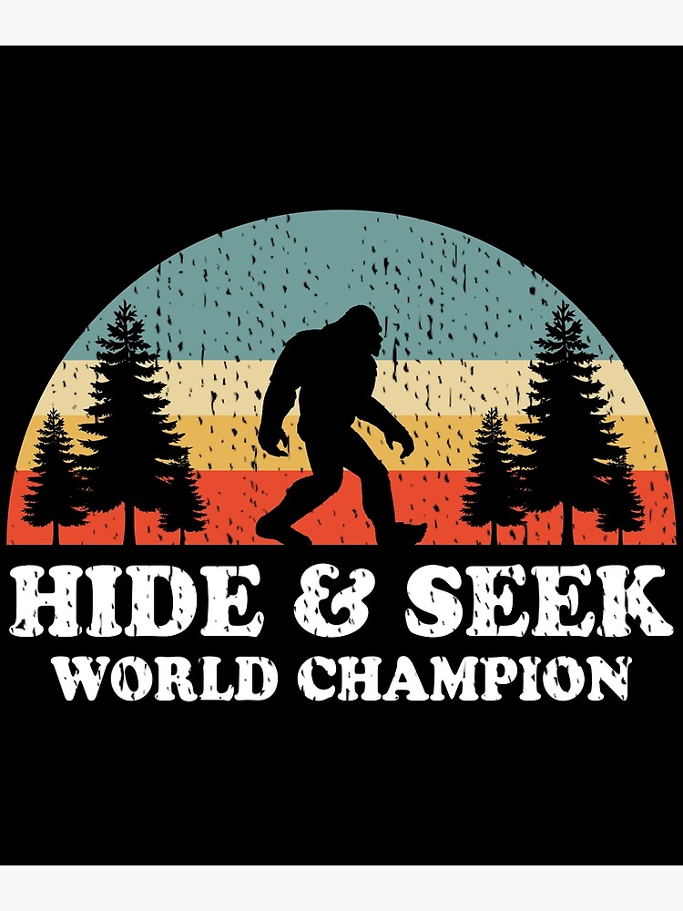 Bigfoot Hide & Seek World Champion Laminated Poster 36.5" x 24.5"