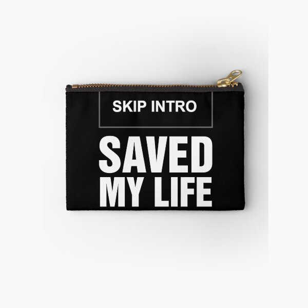 Item preview, Skip Intro saved my life designed and sold by ApparelFactory.