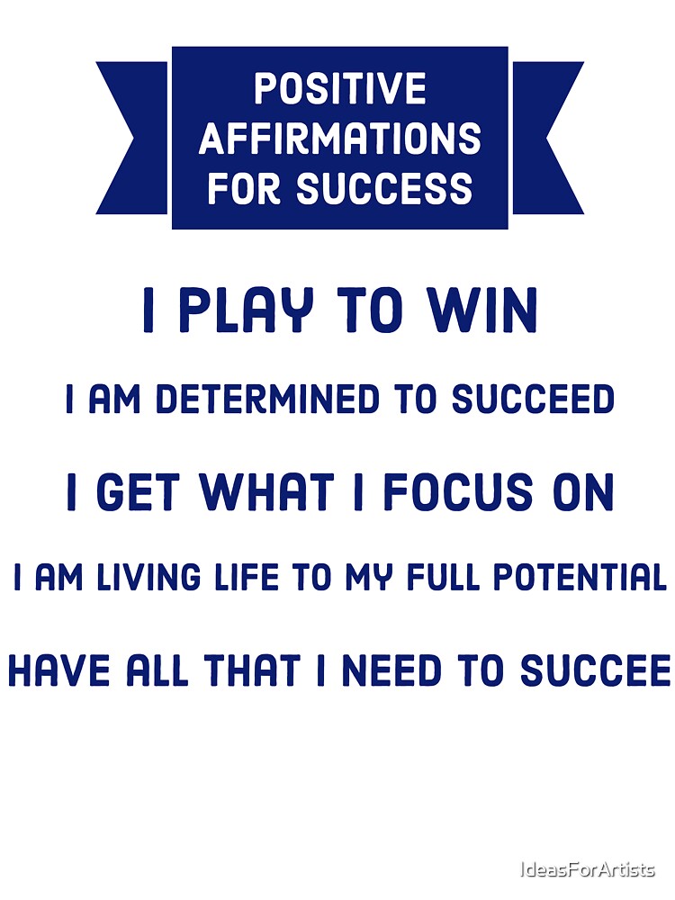 Positive affirmations for success
