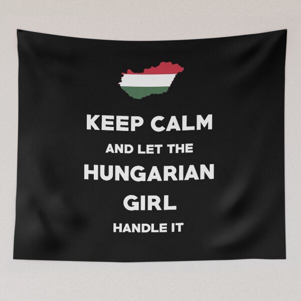 Item preview, Keep Calm and let the Hungarian Girl handle it T-Shirt designed and sold by bocua.