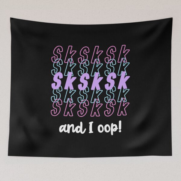Item preview, SK SK And I Oop! Trendy Girls Meme Funny Quote Saying Pastel  designed and sold by CreatedByHeidi.