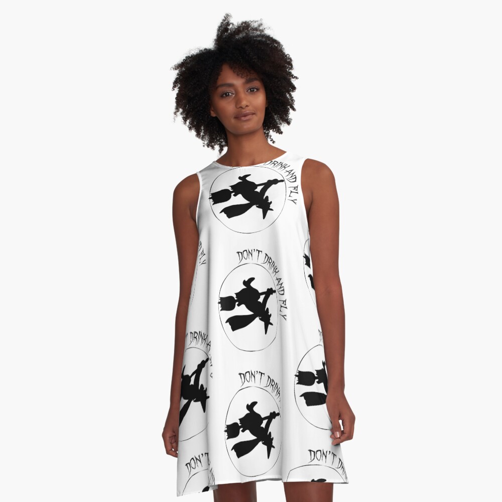 Don't Drink and Fly Witch Halloween A-Line Dress